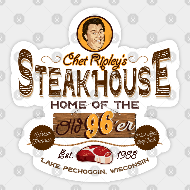 Chet Ripley's Steakhouse Great Outdoors Sticker TeePublic